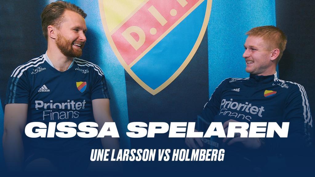 Gissa spelaren | Une Larsson vs Holmberg